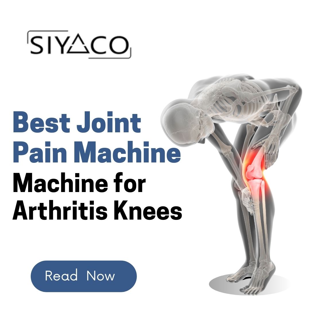 Best Joint Pain Machine for Arthritis Knees