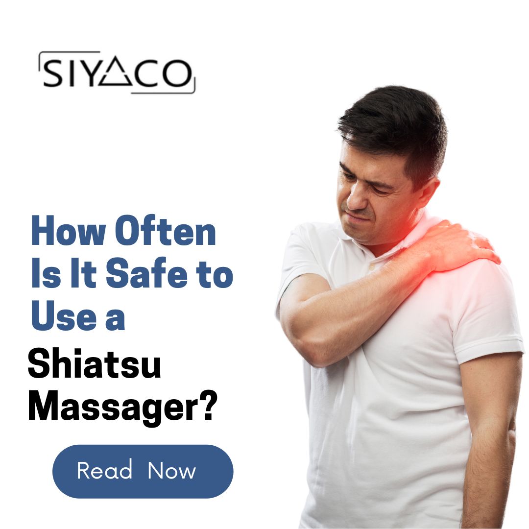 How Often Is It Safe to Use a Shiatsu Massager?